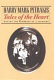 Tales of the heart : dreams and memories of a lifetime /