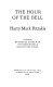 The hour of the bell : a novel of the 1821 Greek War of Independence against the Turks /