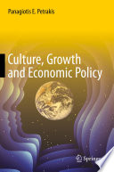 Culture, growth and economic policy /