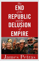 The end of the republic and the delusion of empire /