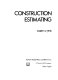 Construction estimating /