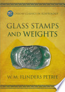 Glass stamps and weights /