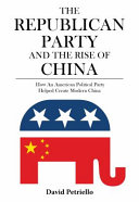 The Republican Party and the rise of China /