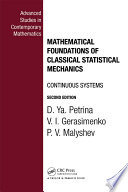 Mathematical foundations of classical statistical mechanics /