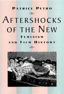 Aftershocks of the new : feminism and film history /