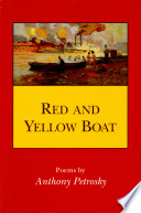 Red and yellow boat : poems /