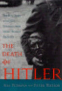 The death of Hitler : the full story with new evidence from secret Russian archives /