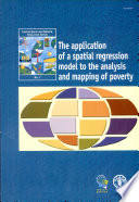 The application of a spatial regression model to the analysis and mapping of poverty /