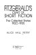 Fitzgerald's craft of short fiction : the collected stories, 1920-1935 /