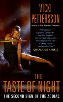 The taste of night : the second sign of the Zodiac /