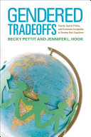 Gendered tradeoffs : family, social policy, and economic inequality in twenty-one countries /