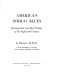 America's indigo blues ; resist-printed and dyed textiles of the eighteenth century /