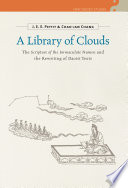 A library of clouds : the Scripture of the immaculate numen and the rewriting of Daoist texts /