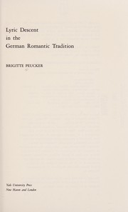Lyric descent in the German romantic tradition /