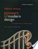 Pioneers of modern design : from William Morris to Walter Gropius /