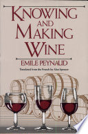 Knowing and making wine /