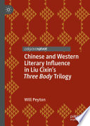 Chinese and Western Literary Influence in Liu Cixin's Three Body Trilogy /