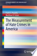 The Measurement of Hate Crimes in America /