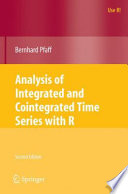 Analysis of integrated and cointegrated time series with R /