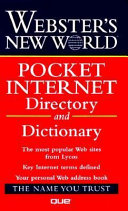 Webster's New World pocket Internet directory and dictionary /