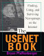 The USENET book : finding, using, and surviving newsgroups on the Internet /