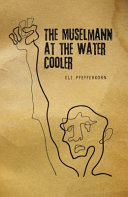 The Müselmann at the Water Cooler /