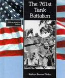 The 761st Tank Battalion : /