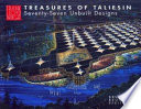 Treasures of Taliesin : seventy-seven unbuilt designs /