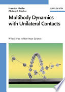 Multibody dynamics with unilateral contacts /