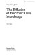 The diffusion of electronic data interchange /