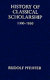 History of classical scholarship from 1300 to 1850 /