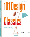 101 design classics : 1920 until today /