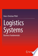 Logistics Systems : Business Fundamentals /