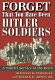 Forget that you have been Hitler soldiers : a youth's service to the Reich /