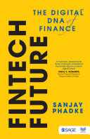 FinTech future : the digital DNA of finance /