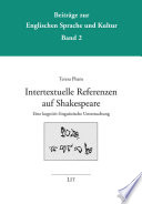 Intertextuelle Referenzen auf Shakespeare : eine kognitiv-linguistische Untersuchung /