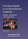 Teaching English as an international language : identity, resistance and negotiation /