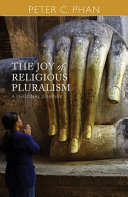 The joy of religious pluralism : a personal journey /