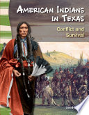 American Indians in Texas : conflict and survival /