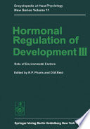 Hormonal Regulation of Development III : Role of Environmental Factors /