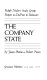 The company state ; Ralph Nader's study group report on DuPont in Delaware /