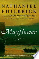 Mayflower : a story of courage, community, and war /