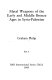 Metal weapons of the Early and Middle Bronze Ages in Syria-Palestine /