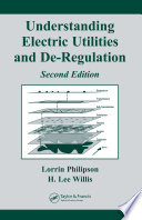 Understanding electric utilities and de-regulation /