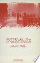 Poetas del día : El Liberal, 1908-1909 /