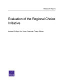 Evaluation of the regional choice initiative /