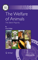 The welfare of animals : the silent majority /