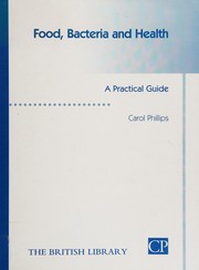 Food, bacteria and health : a practical guide /
