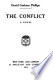 The conflict ; a novel /