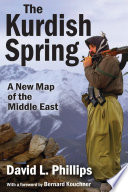 The Kurdish spring : a new map of the Middle East /